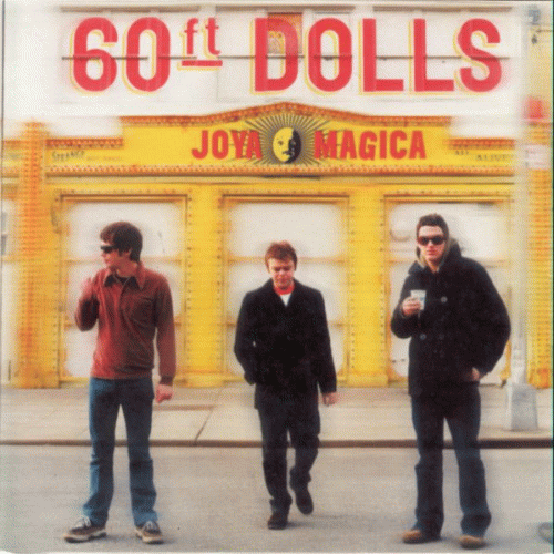 60ft Dolls : Joya Magica
